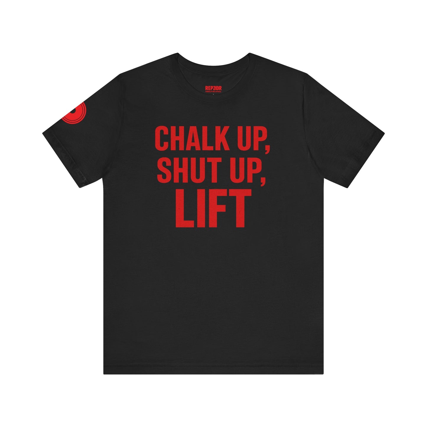 Chalk Up Shut Up Lift