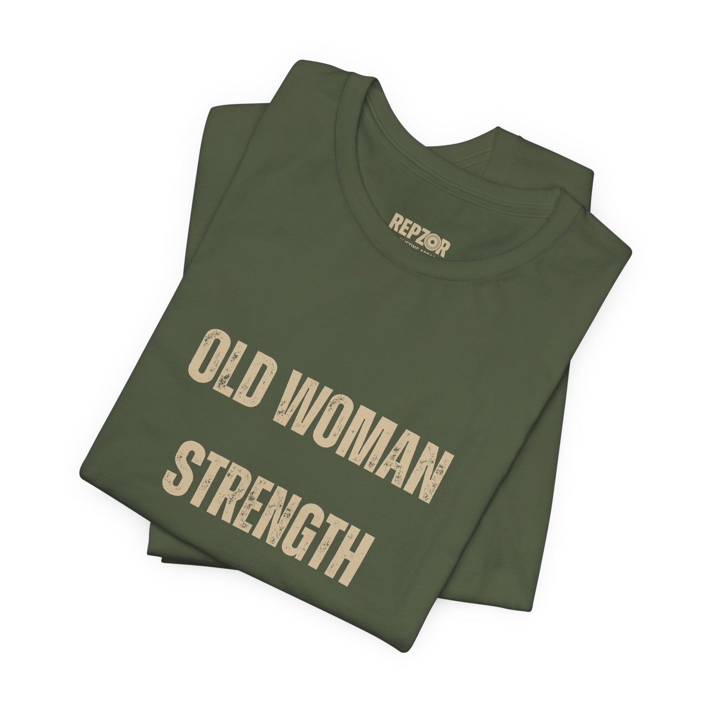 Old Woman Strength Shirt beige