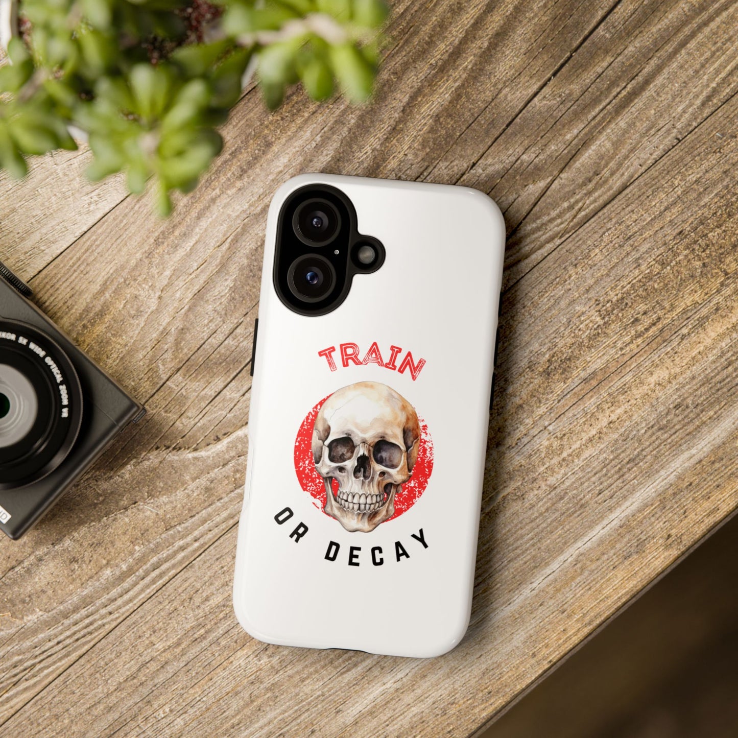 Train or Decay - Skull Phone Case