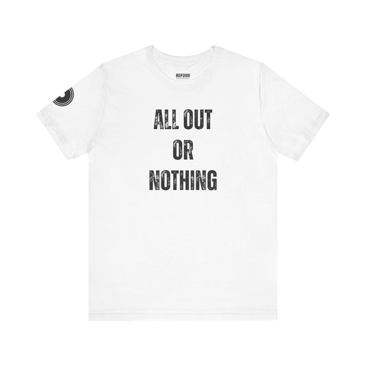 All Out Or Nothing