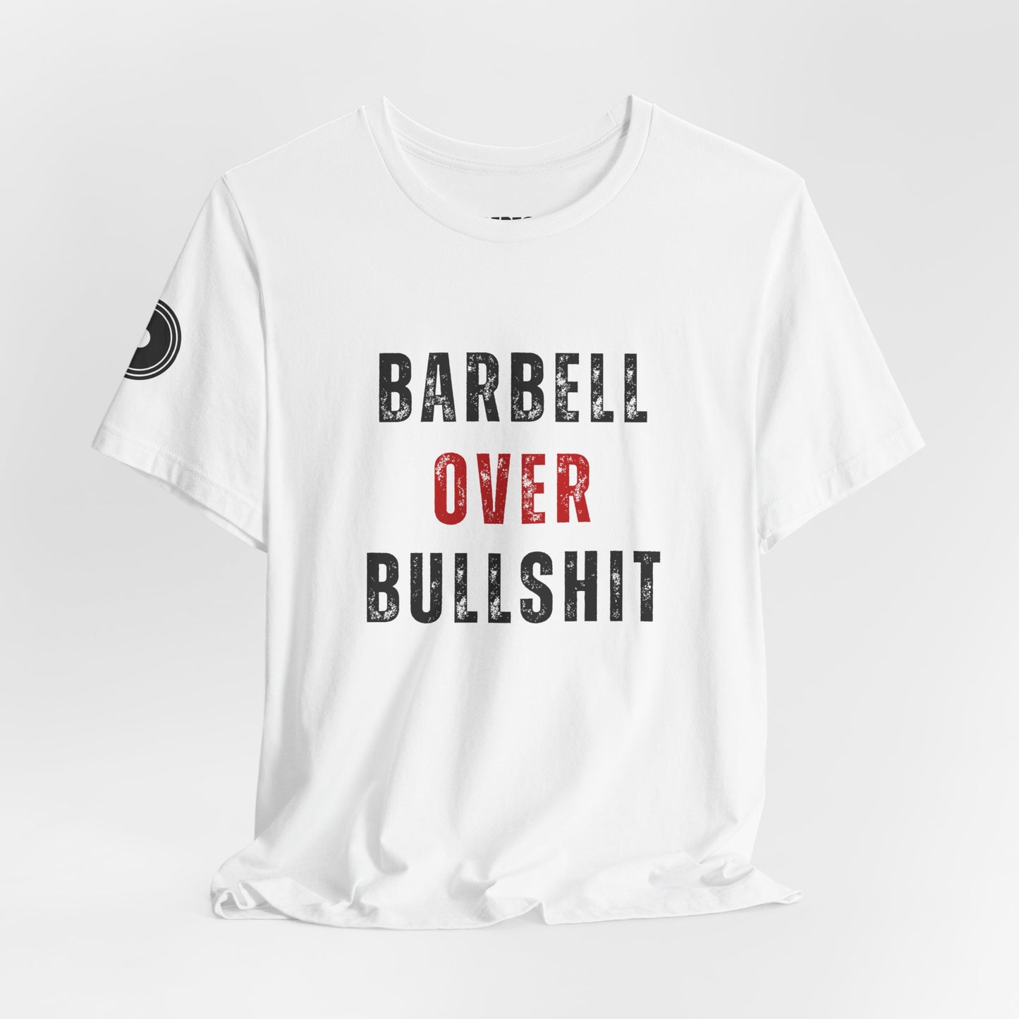 Barbell Over Bullshit white