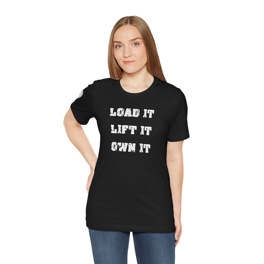 Load It Lift It Own It, black