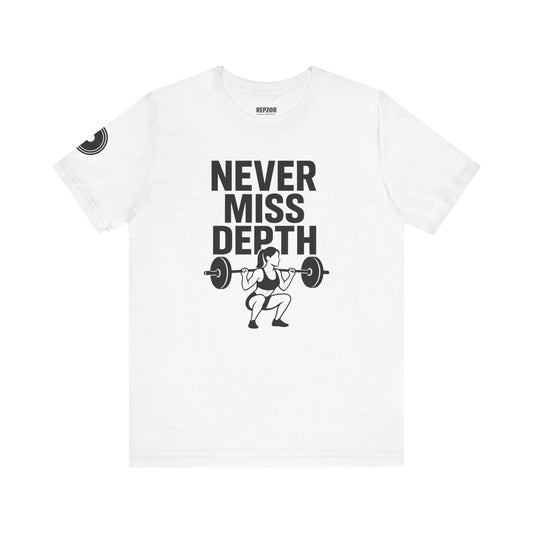 Never Miss Depth