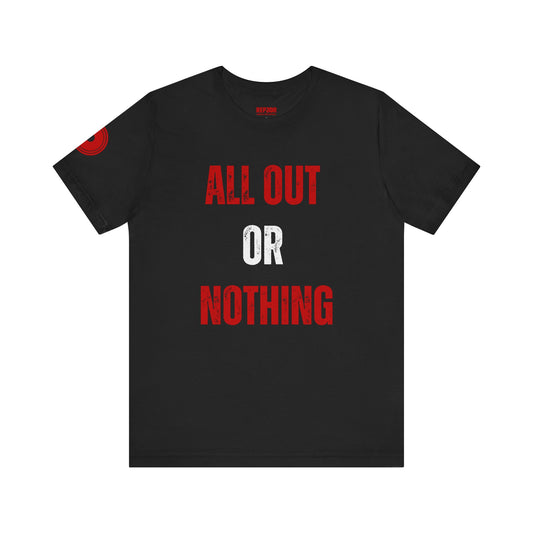 All Out or Nothing black