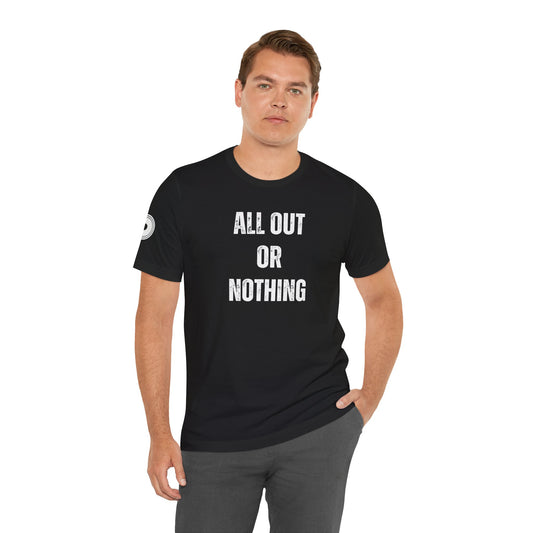 All Out or Nothing black