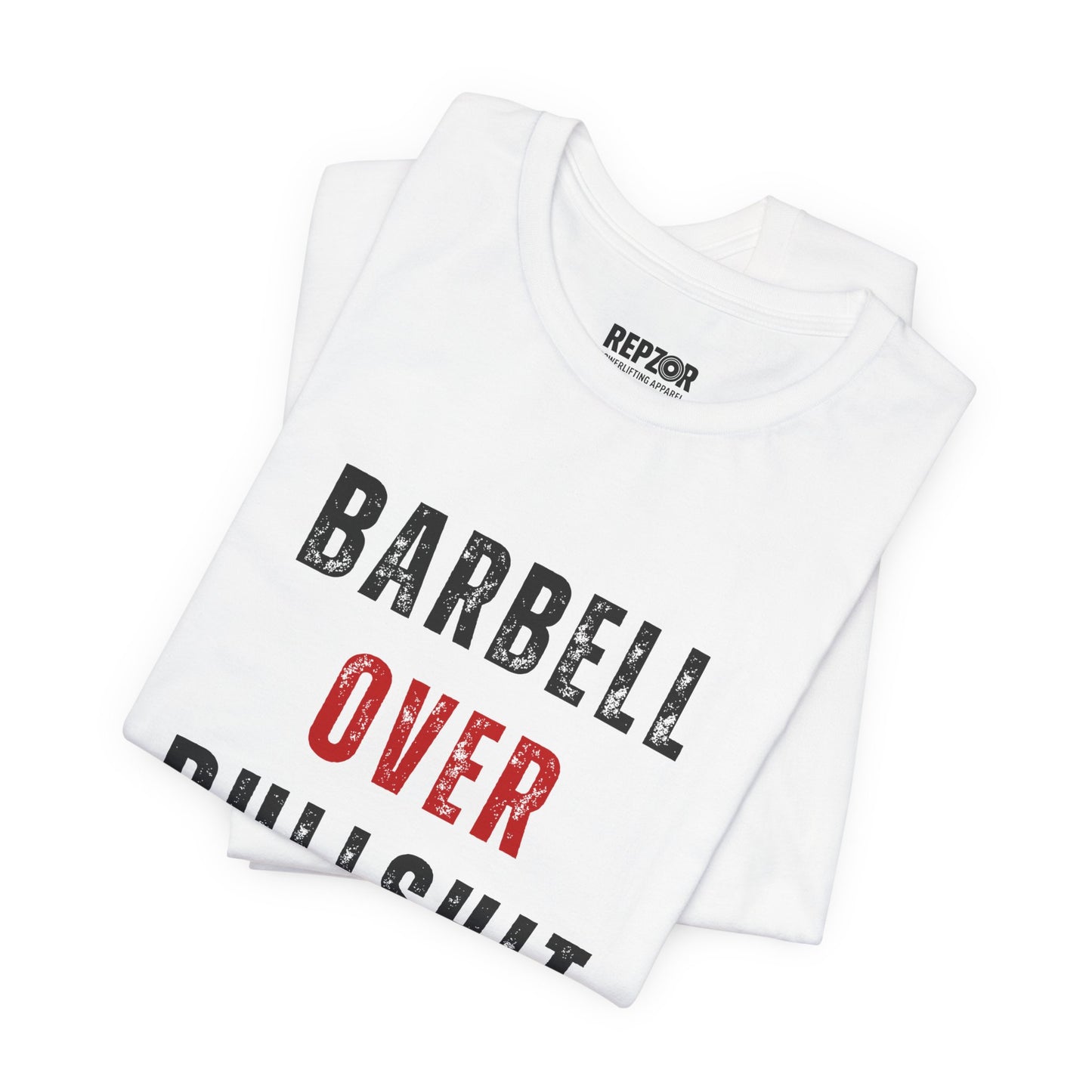 Barbell Over Bullshit white